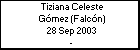 Tiziana Celeste Gmez (Falcn)