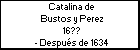 Catalina de Bustos y Perez