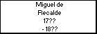Miguel de Recalde