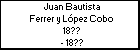 Juan Bautista Ferrer y Lpez Cobo