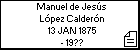 Manuel de Jess Lpez Caldern